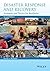 Disaster Response and Recovery: Strategies and Tactics for Resilience by David A. McEntire (2014-10-01)