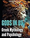 Gods in Us: A Jou...