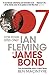 For Your Eyes Only: Ian Fleming and James Bond