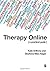 Therapy Online: A Practical Guide by Anthony, Kate, Merz Nagel, DeeAnna (2009) Paperback
