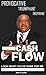 CASH FLOW, Look What You've Done For Me by John Fitzgerald Carter (2015-09-21)
