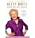 Here We Go Again by Betty   White