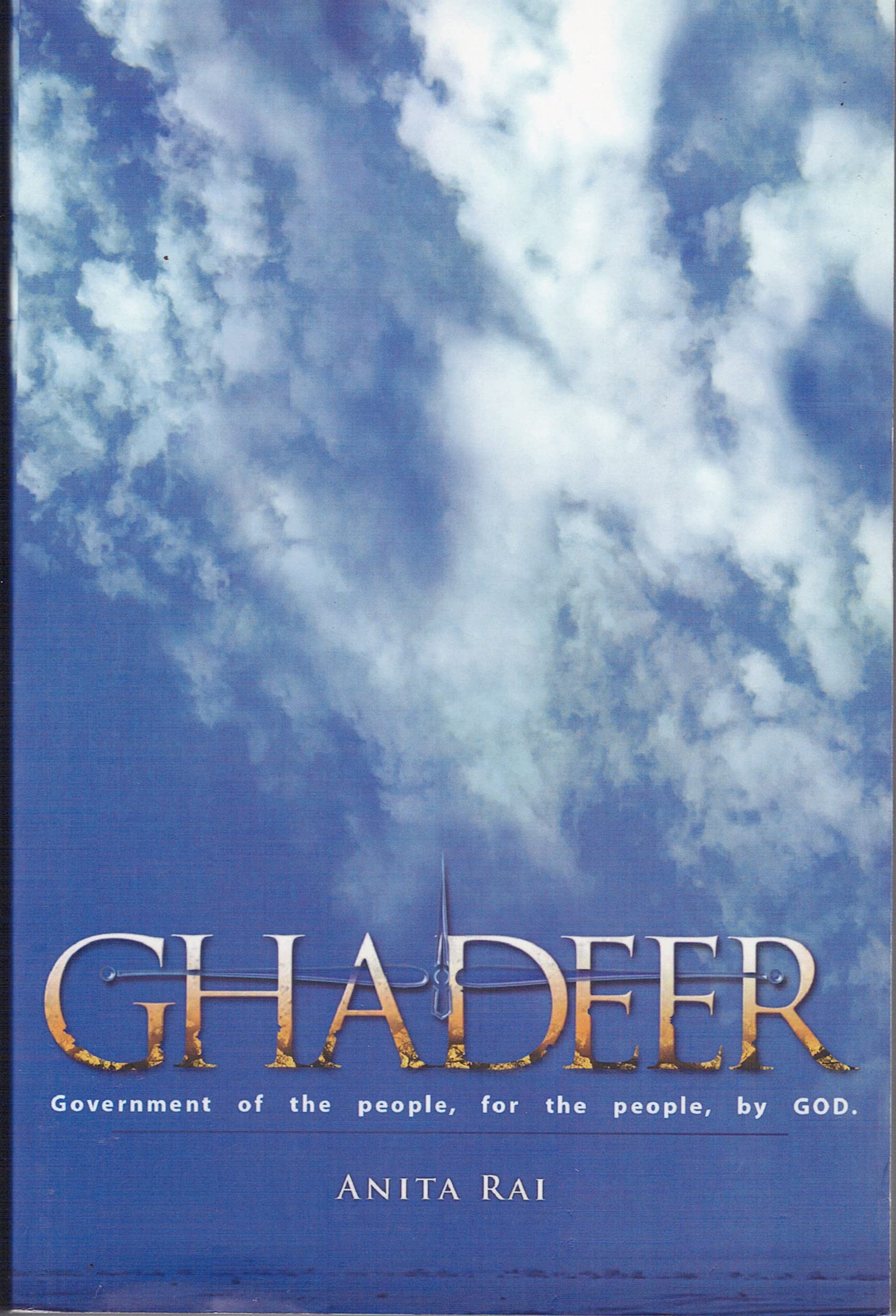 Ghadeer: Government of the People, for the People, by God (Paperback)