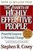 THE 7 HABITS OF HIGHLY EFFECTIVE PEOPLE by Stephen R. Covey THE 7 HABITS OF HIGHLY EFFECTIVE PEOPLE by Stephen R. Covey