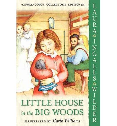Little House in the Big Woods (04) by Wilder, Laura Ingalls [Paperback (2004)]