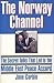 The Norway Channel: The Sec...