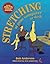 Stretching at Your Computer or Desk by Bob Anderson (1997-05-03)