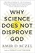 Why Science Does Not Disprove God (2015-03-17)