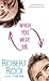 When You Were Me by Robert Rodi (2008-10-01)