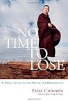 No Time to Lose: ...