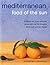 Mediterranean: Food of the Sun by Jacqueline Clark, Joanna Farrow (2012) Paperback