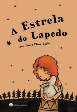 A Estrela do Lapedo (Portuguese Edition)