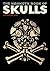 The Mammoth Book of Skulls: Exploring the Icon--from Fashion to Street Art by Ilya (2014-09-09)