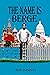 The Name is Berge by Jeff Dawson The Name is Berge by Jeff Dawson
