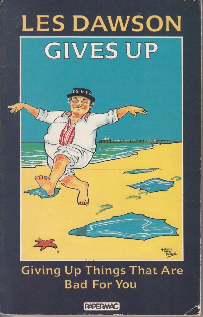 Les Dawson Gives Up (Paperback)
