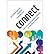 How to Use Data and Experience Marketing to Create Lifetime Customers Connect (Hardback) - Common