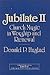 Jubilate 2 Church Music in the Evangelical Tradition by Husta... by Donald P. Hustad