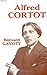 Alfred Cortot (Collection "Musique")