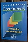 Los jueces: Es la justicia un tercio del poder? (Spanish Edition) Los jueces: Es la justicia un tercio del poder? (Spanish Edition)