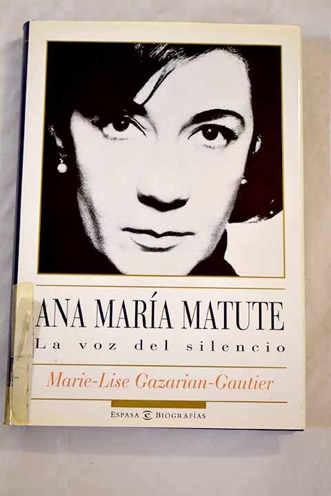 Ana María Matute: La voz del silencio (Hardcover)