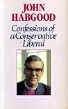 Confessions of a Conservative Liberal Confessions of a Conservative Liberal