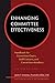 By John F. Schlegel Enhancing Committee Effectiveness: Handbook for Committee Chairs, Staff Liaisons, and Committee Memb (Second) [Pamphlet]