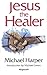 Jesus the Healer