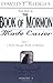The Book of Mormon Made Easier: Part 1 ( New Cover) (Gospel Studies Series) by David J. Ridges (8/1/2007)