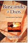 Buscando a Dios: Una Guia Para el que Busca