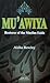 Mu'awiya - Restorer of the ...