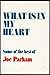 What Is in My Heart