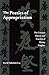 The Poetics of Appropriation: The Literary Theory and Practice of Huang Tingjian by David Palumbo-Liu (1993-09-01)