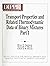 Transport Properties and Related Thermodynamic Data of Binary Mixtures: 459 Mixture Property Tables (Transport Properties and Related Thermodynamic Data of Binary Mixtures , Vol 1)