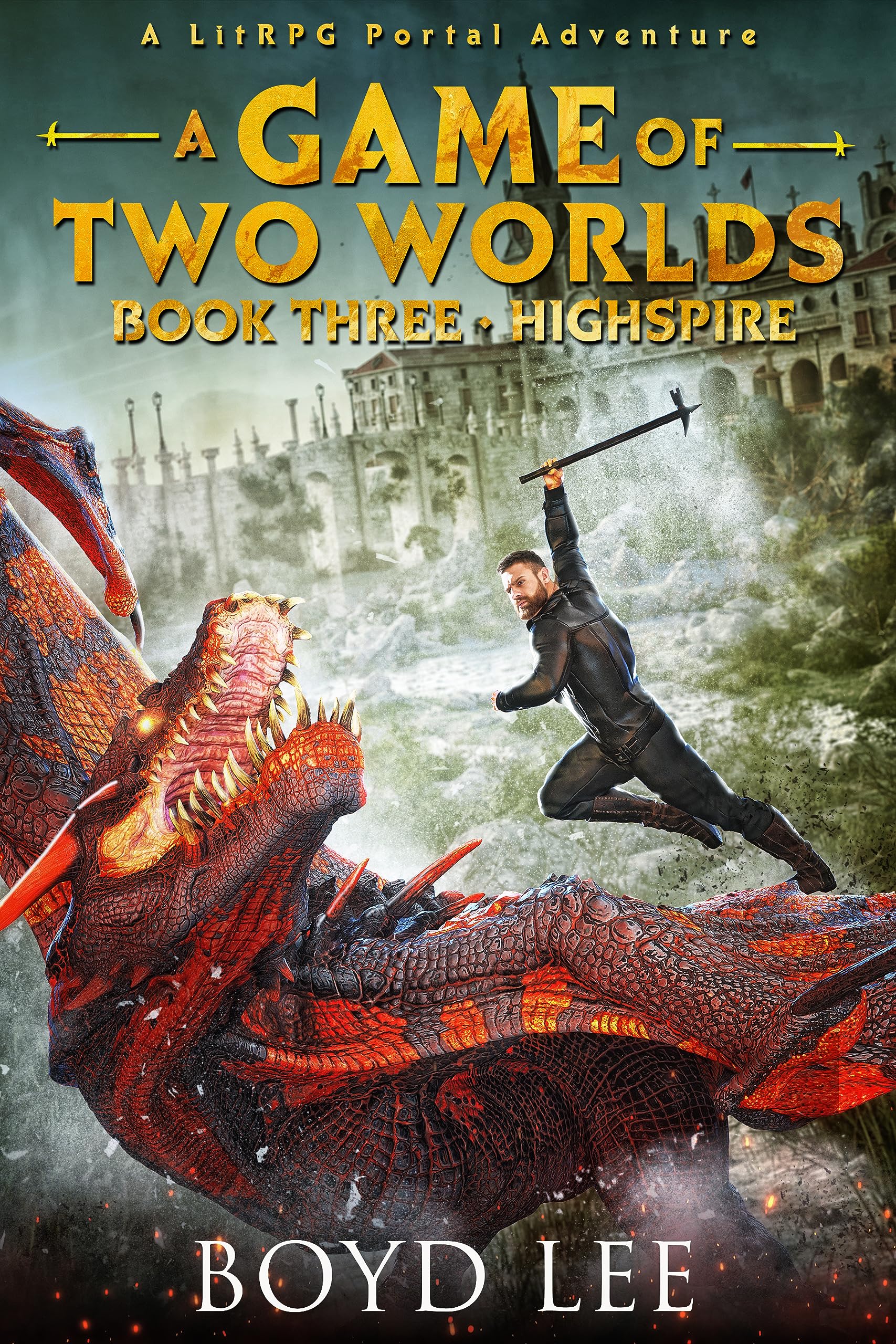 Highspire (A Game Of Two Worlds, #3)