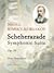 Scheherazade, op. 35. Symph...