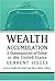 Wealth Accumulation and Communities of Color in the United States: Current Issues (2006-11-06)
