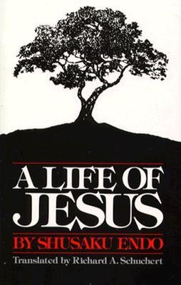 [A LIFE OF JESUS ]by(Endo, Shusaku )[Paperback]