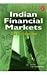 Indian Financial Markets: A...