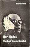 Karl Radek: The Last Internationalist