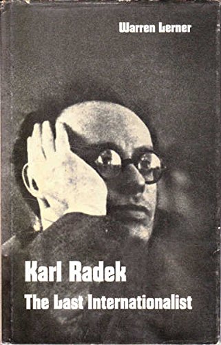 Karl Radek: The Last Internationalist (Hardcover)