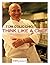 Think Like a Chef by Tom Colicchio(2015-05-12)