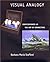 Visual Analogy: Consciousness as the Art of Connecting by Barbara Maria Stafford (1999-09-24)