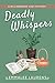 Deadly Whispers (Willowbroo...