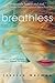 Breathless by Jessica Warman by Jessica Warman