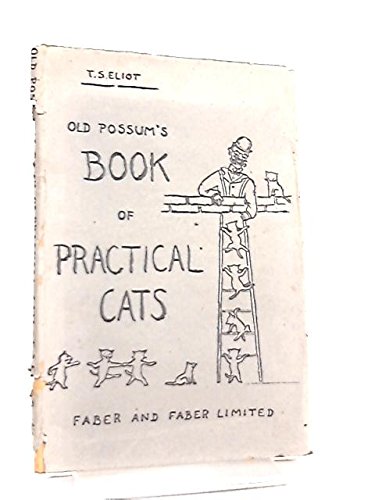 Old Possum's Book of Practical Cats
