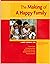 The Making of a Happy Family by Larry J. Koenig