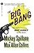 The Big Bang (Otto Penzler Books)