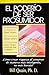 El Poderio De Ser Prosumidor: Como Crear Riqueza Al Comprar De Manera Mas Inteligente No Mas Barato!