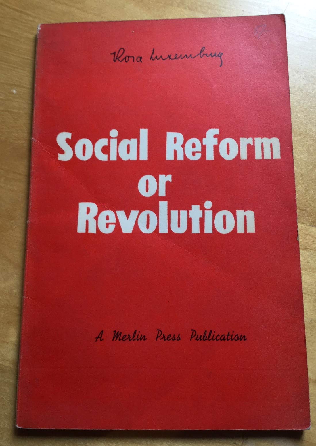Social reform or revolution