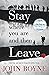 John Boyne Set: Stay Where You Are / The Boy at the Top of the Mountain / The Dare